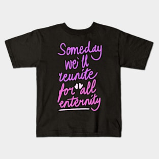 Beautiful Quotes Kids T-Shirt